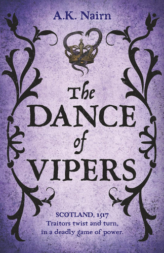 The Dance of Vipers A Gripping Historical Crime Thriller by Ak Nairn
