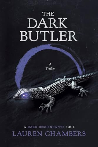 The Dark Butler by LAUREN. CHAMBERS