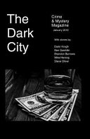 The Dark City Crime and Mystery Magazine: Volume 4 by Darin Krogh