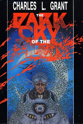 The dark cry of the moon by Charles L. Grant