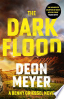 The Dark Flood by Deon Meyer