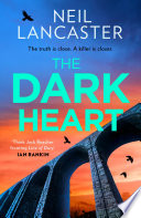 The Dark Heart (DS Max Craigie Scottish Crime Thrillers, Book 7) by Neil Lancaster