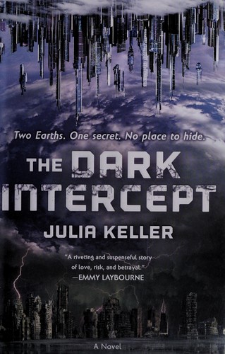 The dark Intercept by Julia Keller
