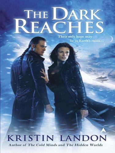The Dark Reaches by Kristin Landon