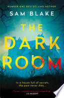 The Dark Room by Sam Blake