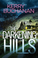 The Darkening Hills by Kerry Buchanan