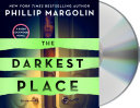The Darkest Place by Phillip Margolin