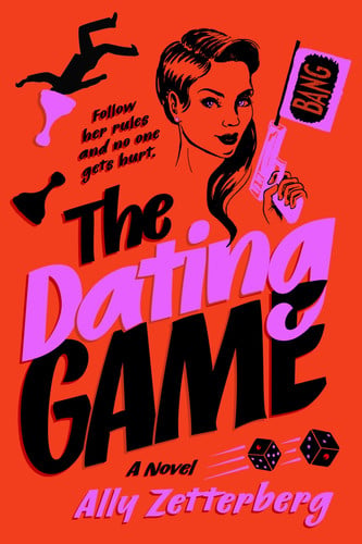 The Dating Game by Zetterberg, Ally