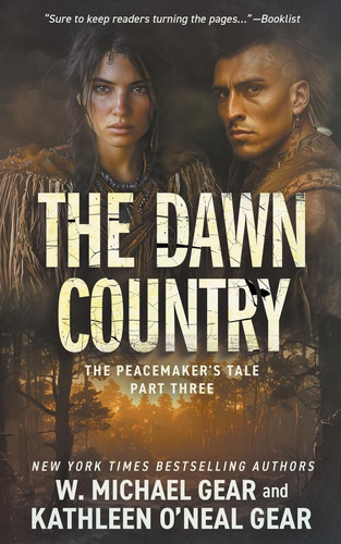The Dawn Country A Historical Fantasy Series by W. Michael Gear