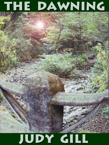The Dawning by Judy Gill