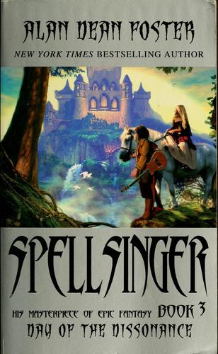 The Day of the Dissonance (Spellsinger, Book 3) by Alan Dean Foster