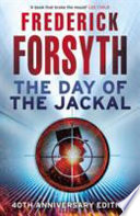 The Day of the Jackal by Frederick Forsyth