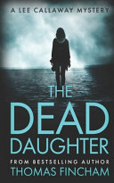 The Dead Daughter by Thomas Fincham