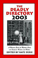 The Deadly Directory 2003 by Kate Derie