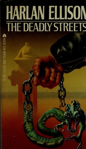 The Deadly Streets by Harlan Ellison