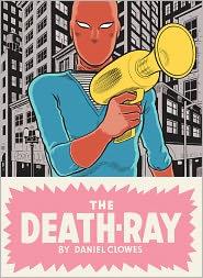 The Death-Ray by Daniel Clowes