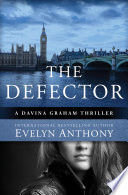 The Defector by Evelyn Anthony
