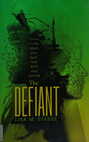 The defiant by Lisa M. Stasse