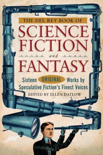 The Del Rey Book of Science Fiction and Fantasy by Ellen Datlow