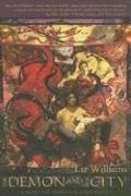 The Demon And The City by Liz Williams