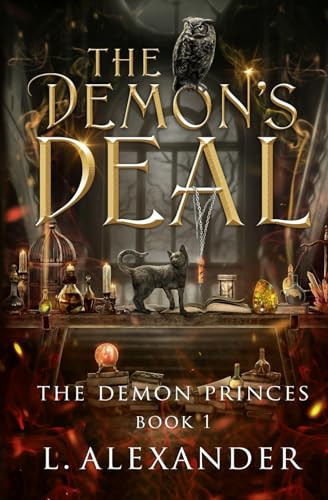 The Demon's Deal A Fated Mates Fantasy Romance - Alternate Cover by L. Alexander