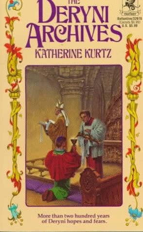 The Deryni archives by Katherine Kurtz