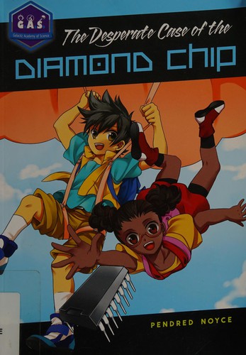 The desperate case of the diamond chip by Pendred Noyce