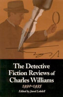The Detective Fiction Reviews of Charles Williams, 1930-1935 by Charles Williams