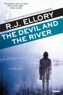 The Devil and the River by R.J. Ellory