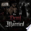 The Devil He Married - Ron Slayton by Ron Slayton