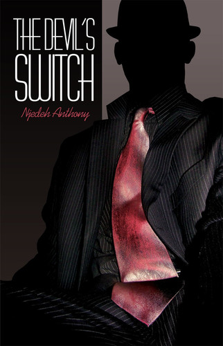 The Devil's Switch by Njedeh Anthony