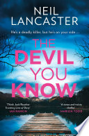 The Devil You Know (DS Max Craigie Scottish Crime Thrillers, Book 5) by Neil Lancaster