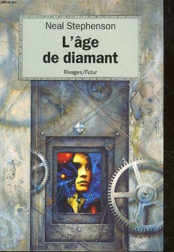The Diamond Age by Neal Stephenson