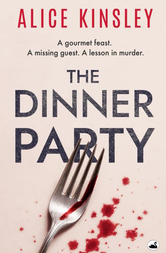 The Dinner Party by Kinsley, Alice