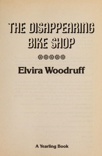 The disappearing bike shop by Elvira Woodruff