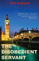 The Disobedient Servant by Tom Ackland