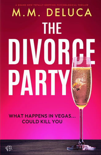 The Divorce Party by M. M. DELUCA