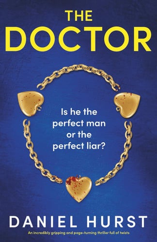 The Doctor: An incredibly gripping and page-turning thriller full of twists (The Doctor's Wife) by Hurst, Daniel
