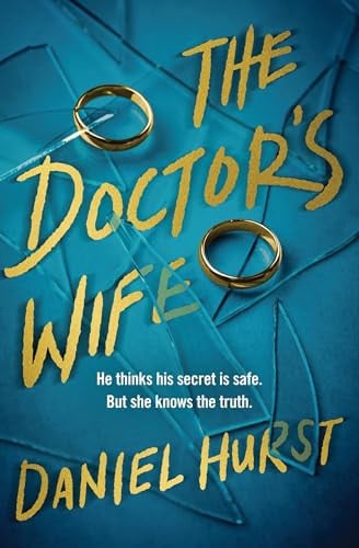 The Doctor's Wife by Daniel Hurst