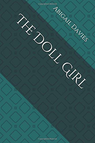 The Doll Girl by Abigail Davies