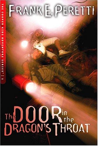 The door in the dragon's throat by Frank E. Peretti