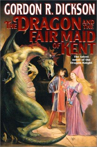 The Dragon and the Fair Maid of Kent by Gordon R. Dickson