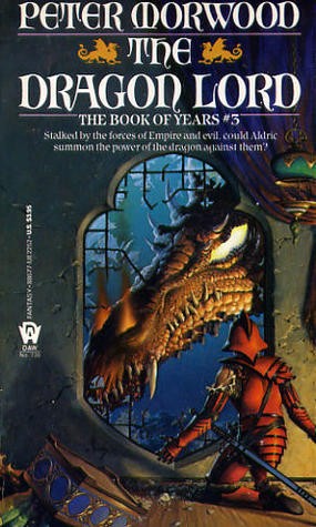 The Dragon Lord by Peter Morwood