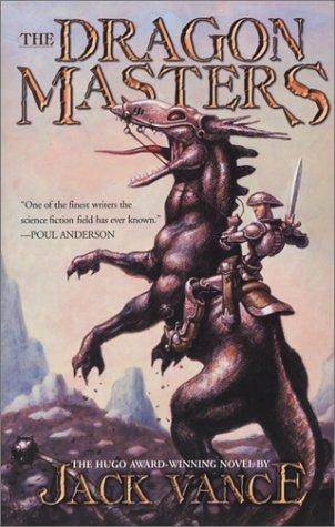 The Dragon Masters by Jack Vance