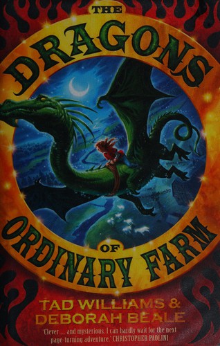 The dragons of Ordinary Farm by Tad Williams