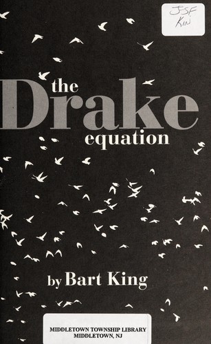 The Drake Equation by Bart King