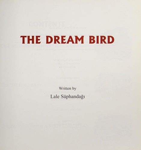 The dream bird by Lale Süphandağı
