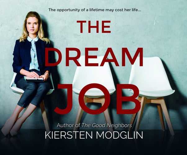 The Dream Job by Modglin, Kiersten