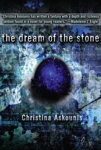 The dream of the stone by Christina Askounis