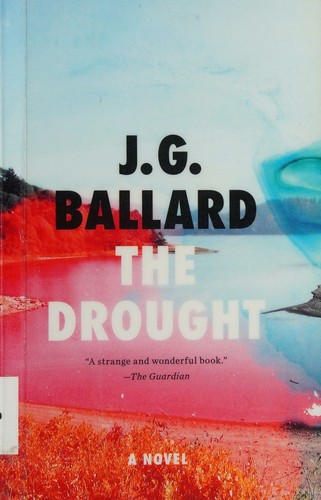 The Drought by J. G. Ballard